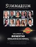 Summarium � Construcci�n Colectiva del Conocimiento: Volumen #1 � Bienestar Organizacional (Blanco y negro)