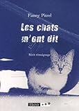 Les chats m'ont dit