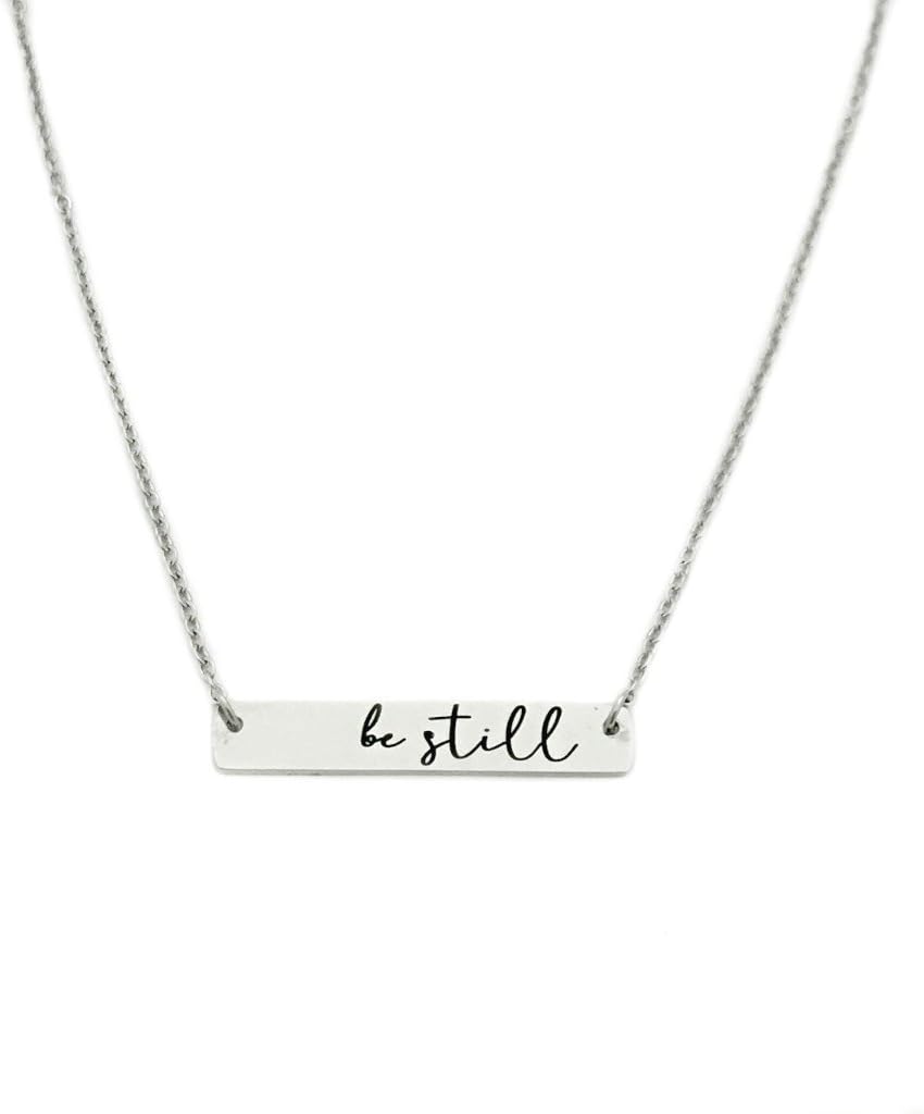 Oaklee Mae Be Still Bar Necklace - Religious Scripture Jewelry - Be Still & Know That I am God - 1353