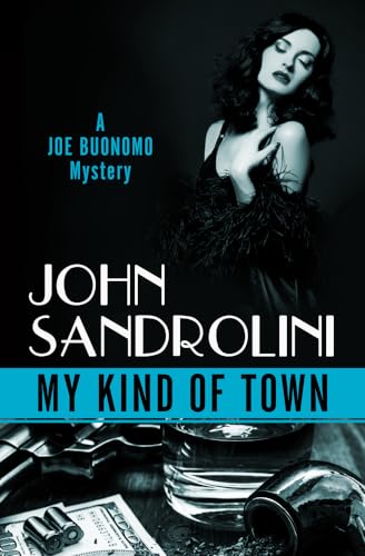 My Kind of Town (The Joe Buonomo Mysteries)