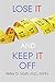 Lose It And Keep It Off