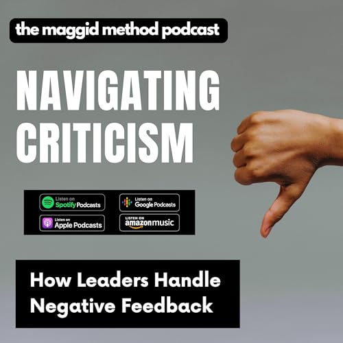 『Navigating Criticism: How Leaders Handle Negative Feedback』のカバーアート