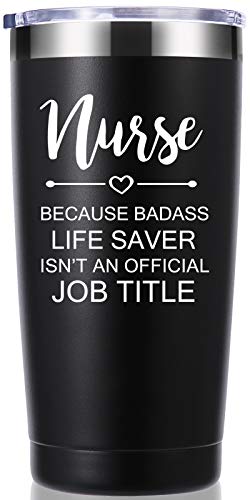 Nurse Due Badass Life Saver Isn't An Official Job Title|Vaso de 20 onzas
