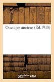  Ouvrages anciens