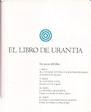 Urantia Book: El Libro De Urantia (Spanish Edition)
