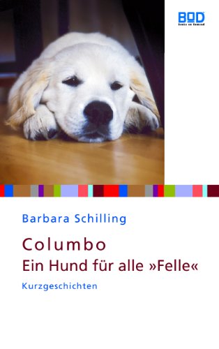 Columbo - Ein Hund für alle 'Felle' ('Ein Herz für Tiere'-Edition)