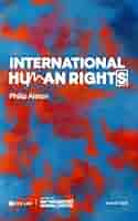International Human Rights: Text and Materials - Kindle