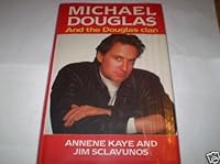 Michael Douglas and the Douglas Clan 1877961213 Book Cover
