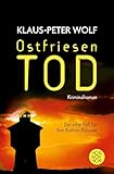 Ostfriesentod: Der elfte Fall für Ann Kathrin Klaasen (Ann Kathrin Klaasen ermittelt, Band 11)