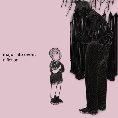 Play A Fiction by Major Life Event on Amazon Music Unlimited