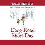 Cover of A Long Road on a Short Day