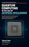 Quantum Computing in the Age of Artificial Intelligence: Engineering the Next Civilization