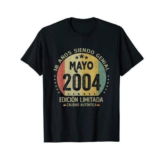 Regalo 18 años Cumpleaños Chico Chica - Mayo 2004 Camiseta
