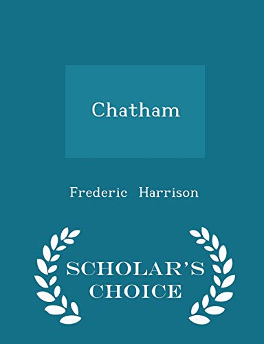 Chatham - Scholar's Choice Edition 1298190908 Book Cover
