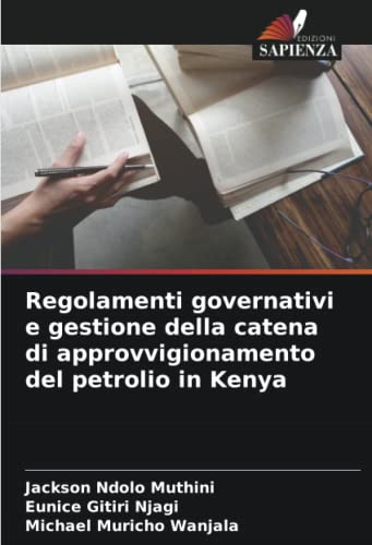 Regolamenti governativi e gestione della catena di approvvigionamento del petrolio in Keny