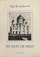 No East or West 2850650579 Book Cover