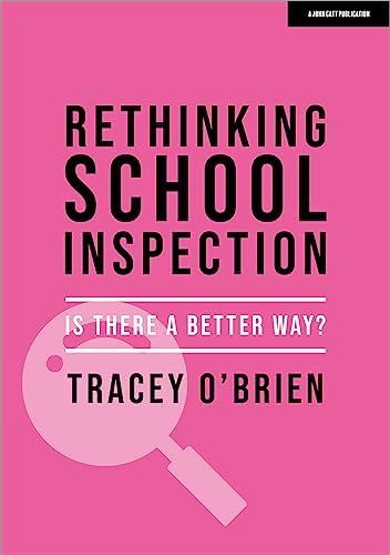 Rethinking school inspection: Is there a better way? book cover