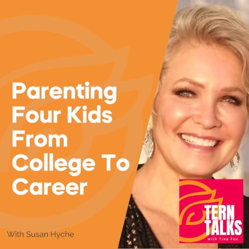 Parenting Four Kids from College to Career