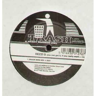 DEZZI D - YOU CAN GET IT IF YOU WANT - 12 inch vinyl