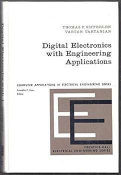 Hardcover Digital electronics with engineering applications (Prentice-Hall series in computer applications in electrical engineering) Book