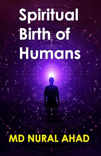 Spiritual Birth of Humans
