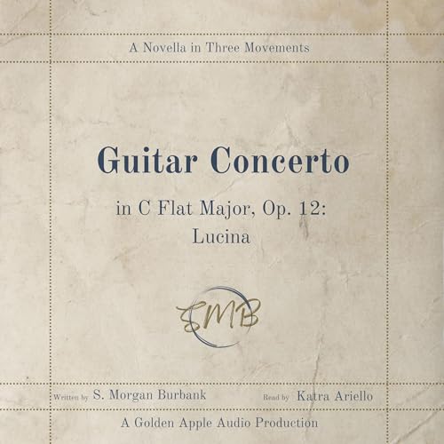 Guitar Concerto in C Flat Major, Op. 12: Lucina Titelbild