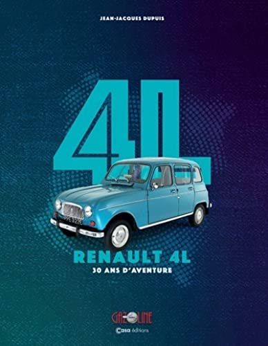  Renault 4L: 30 ans d\'aventure