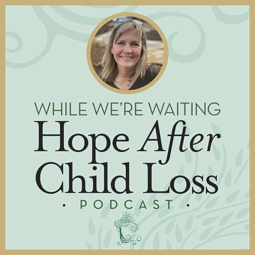 Page de couverture de While We're Waiting® - Hope After Child Loss