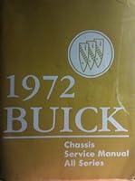 1972 Buick Manual (Chassis Service manual All Series) B00A3O61NS Book Cover