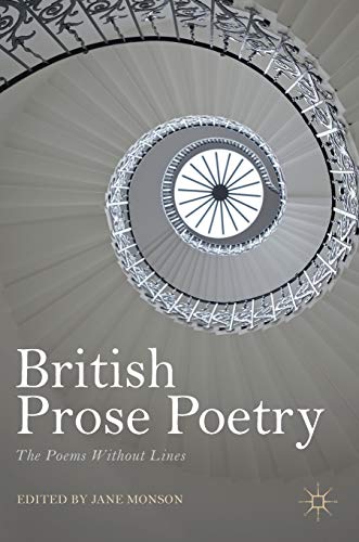 British Prose Poetry: The Poems Without Lines