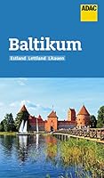 ADAC Reiseführer Baltikum: Der Kompakte mit den ADAC Top Tipps und cleveren Klappenkarten 3956897668 Book Cover
