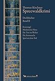  Spreewaldkrimi: Drehbücher. Band II (Author\'s Cut)