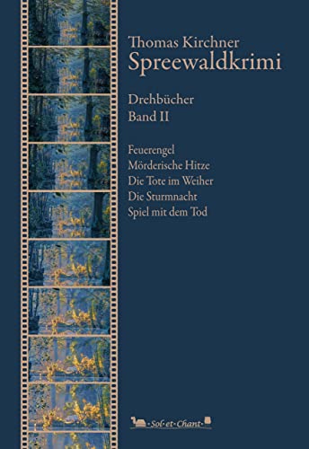 Preisvergleich Produktbild Spreewaldkrimi: Drehbücher. Band II (Author's Cut)