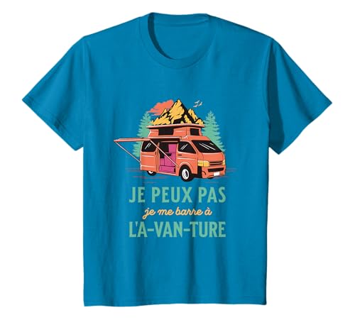 Je Peux Pas J'Me Barre à l'a-Van-ture Cadeau Pour Van