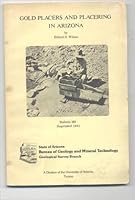 Gold Placers and Placering in Arizona B000WLZBSS Book Cover