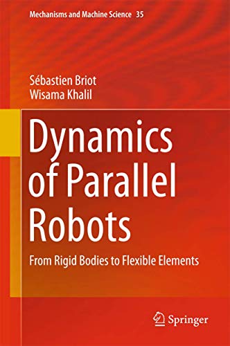 Dynamics of Parallel Robots view 2