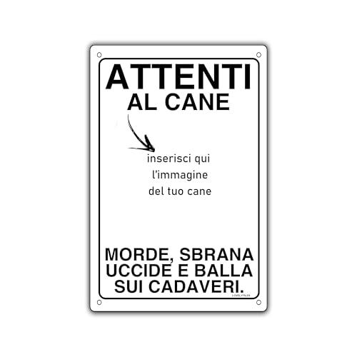 LOVELYTILES Cartello Attenti Al Cane Personalizzato Morde Sbrana Uccide Balla Sui Cadaveri PVC 20x30 cm Segnale di avvertimento per cani