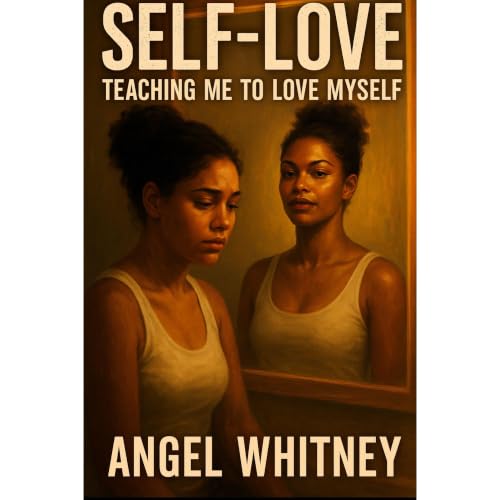 Self-love Audiolibro Por Angel Whitney arte de portada