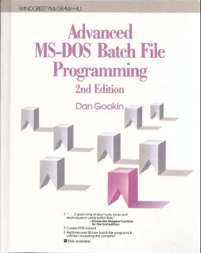 Advanced MS-DOS Batch File Programming 0830657452 Book Cover