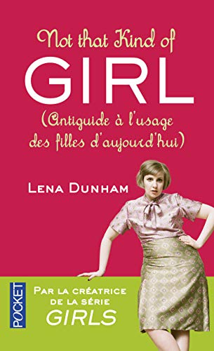 Not That Kind of Girl für 2,86 EUR (-36%) statt 12,99 EUR bei amazon.de Bild: Not That Kind of Girl für 2,86 EUR (-36%) statt 12,99 EUR bei amazon.de