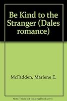 Be Kind to the Stranger 1853898155 Book Cover