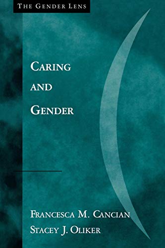 Caring and Gender (The Gender Lens)