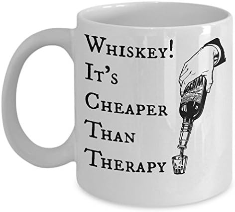 Whiskey, It's Cheaper Than Therapy Coffee Mug - Funny Tea Cup, Inexpensive Quality Gift For Him Or Her