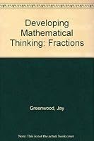 Developing Mathematical Thinking: Fractions 1880118009 Book Cover
