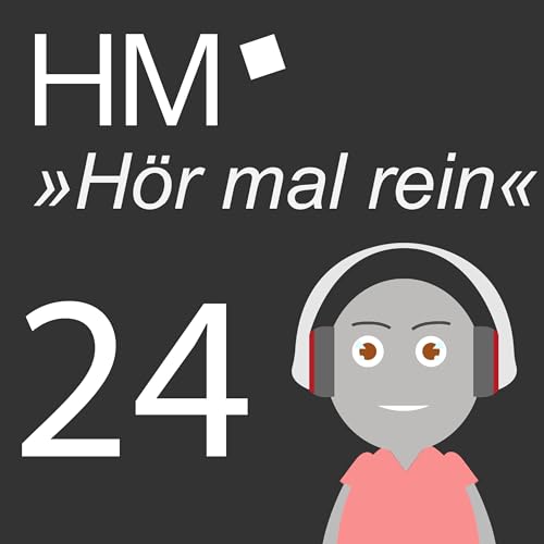 HM &raquo;H&ouml;r mal rein&laquo; - Folge 24