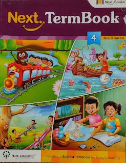 Next Term Book Class 4 Term 2 Book A by Next Education India Pvt. Ltd. [Paperback] Next Education