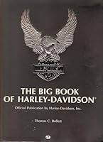 The big book of Harley-Davidson: Official publication 0962411302 Book Cover