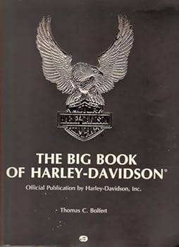 Paperback The Big Book of Harley-Davidson: Official Publication Book