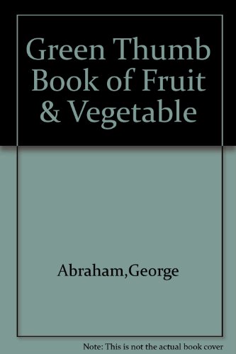 Green Thumb Book of Fruit & Vegetable B000SGVCNK Book Cover