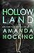 Hollowland (The Hollows) (Volume 1)